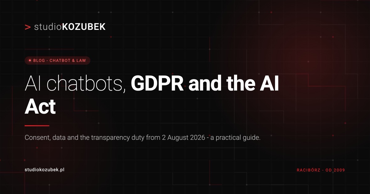 AI chatbots, GDPR and the AI Act - a practical guide for businesses
