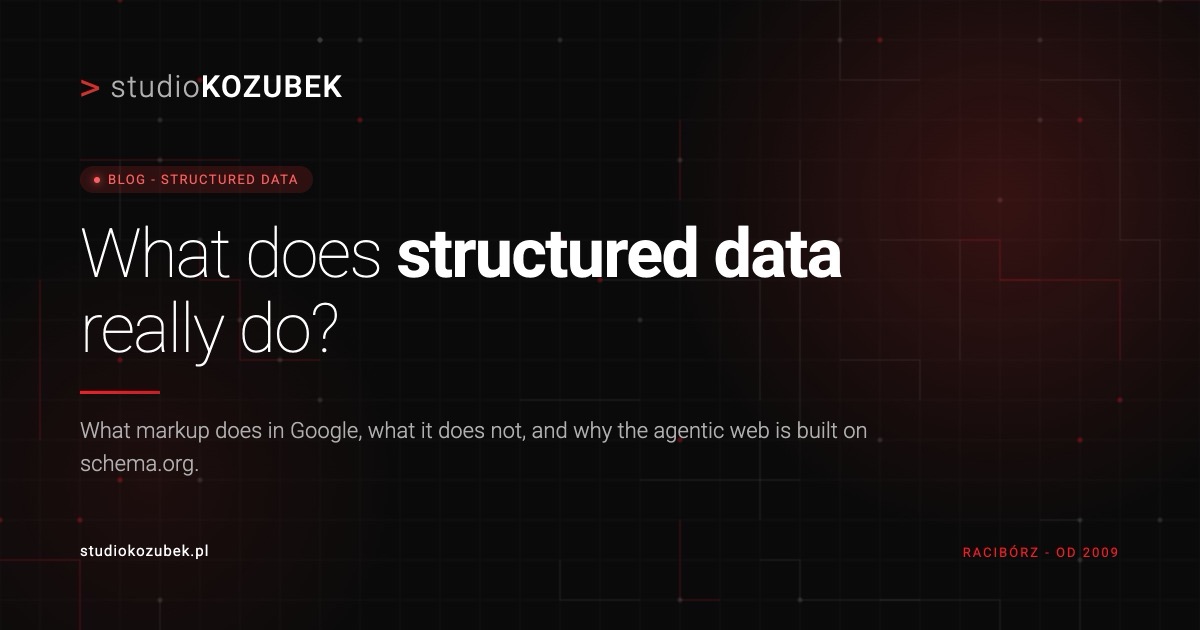 Structured data schema.org - the site's layer of facts for Google and AI